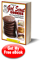 8 Types of Girl Scout Cookies: Your Favorite Girl Scout Cookie Flavors eCookbook