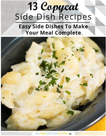 13 Copycat Side Dish Recipes eBook